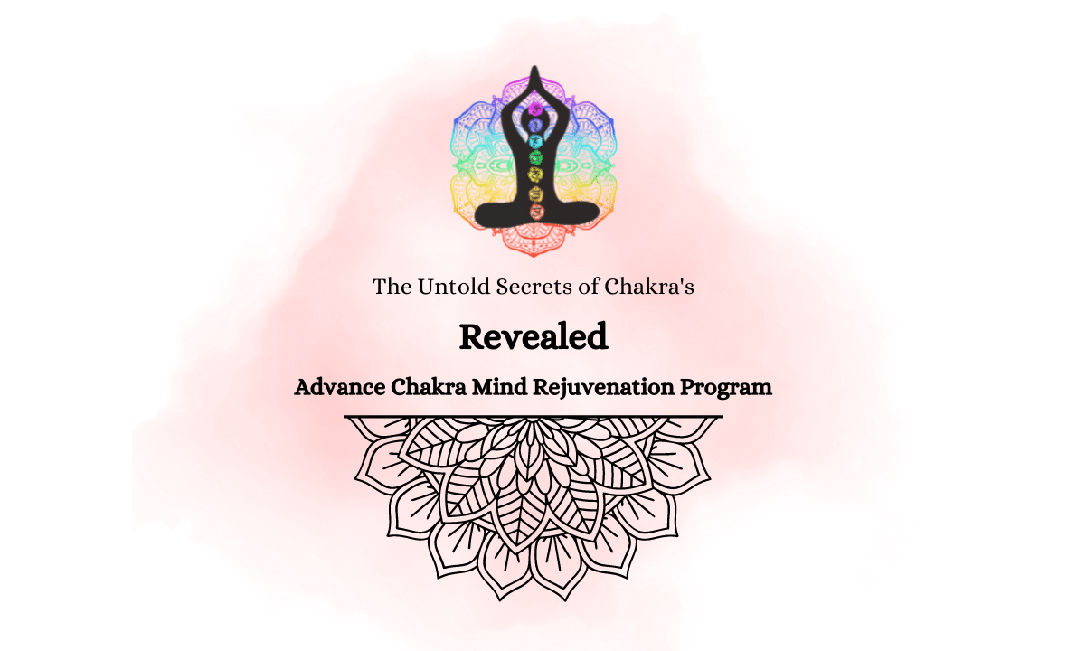Advance Chakra Mind Rejuvenation Program By Rajnish Kumar Mishra 'Shivay' (458 × 458 px) (1180 × 720 px)